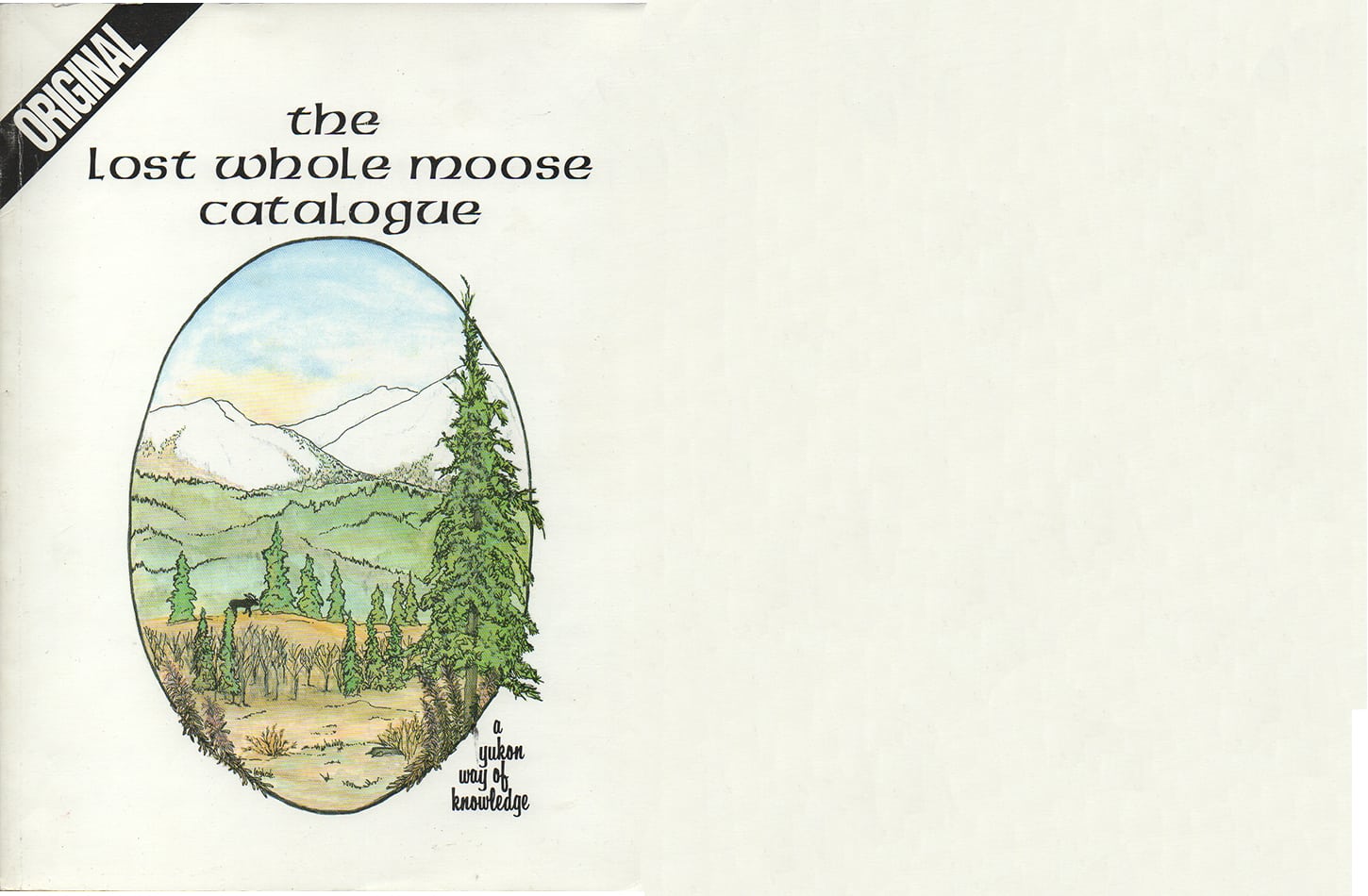 The Lost Whole Moose Catalogue Revisited Kootenay Mountain Culture